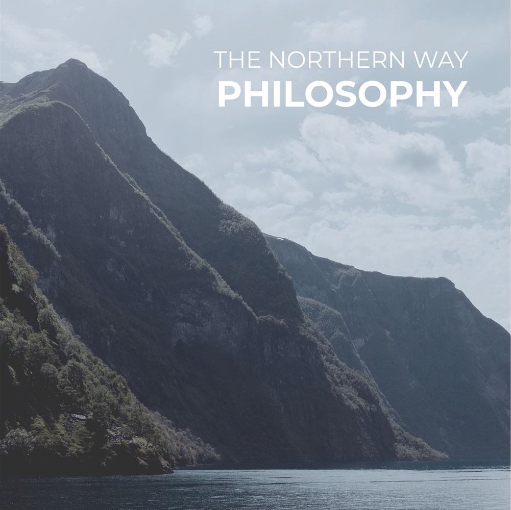 The Northern Way Philosophy