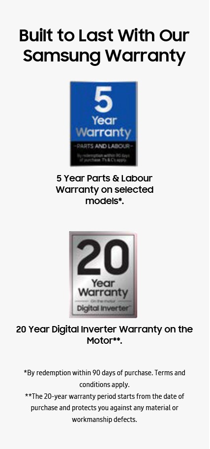 Built to last with our samsung warrantyx.